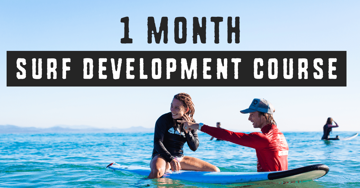 1 Month Surf Development Course